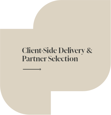 Client-Side Delivery & Partner Selection